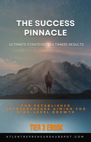 The Success Pinnacle – Tier 3